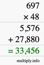 How to calculate 697 times 48 using long multiplication How to calculate 697 times 48 using long multiplication