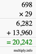 How to calculate 698 times 29 using long multiplication