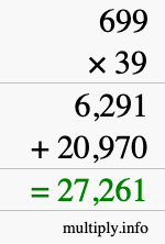 How to calculate 699 times 39 using long multiplication