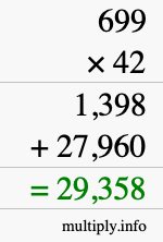 How to calculate 699 times 42 using long multiplication