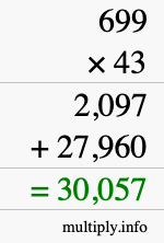 How to calculate 699 times 43 using long multiplication