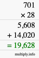 How to calculate 701 times 28 using long multiplication