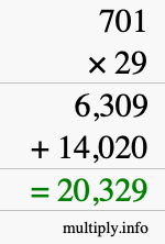 How to calculate 701 times 29 using long multiplication