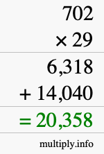 How to calculate 702 times 29 using long multiplication