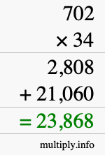 How to calculate 702 times 34 using long multiplication How to calculate 702 times 34 using long multiplication