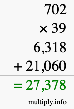 How to calculate 702 times 39 using long multiplication