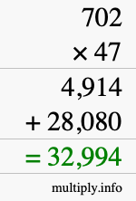 How to calculate 702 times 47 using long multiplication