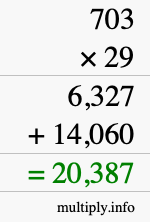 How to calculate 703 times 29 using long multiplication