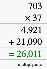 How to calculate 703 times 37 using long multiplication
