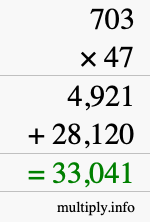 How to calculate 703 times 47 using long multiplication