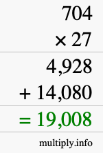 How to calculate 704 times 27 using long multiplication