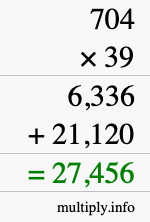 How to calculate 704 times 39 using long multiplication