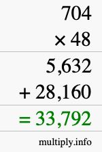 How to calculate 704 times 48 using long multiplication