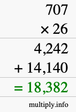 How to calculate 707 times 26 using long multiplication How to calculate 707 times 26 using long multiplication