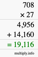 How to calculate 708 times 27 using long multiplication