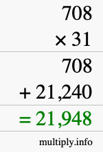 How to calculate 708 times 31 using long multiplication