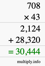 How to calculate 708 times 43 using long multiplication