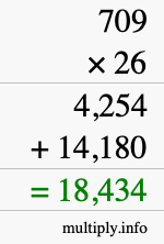 How to calculate 709 times 26 using long multiplication How to calculate 709 times 26 using long multiplication