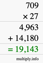 How to calculate 709 times 27 using long multiplication