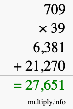 How to calculate 709 times 39 using long multiplication