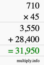 How to calculate 710 times 45 using long multiplication