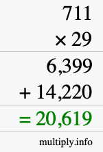 How to calculate 711 times 29 using long multiplication