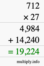 How to calculate 712 times 27 using long multiplication