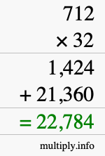 How to calculate 712 times 32 using long multiplication How to calculate 712 times 32 using long multiplication