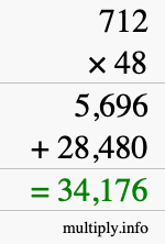 How to calculate 712 times 48 using long multiplication