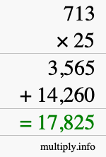 How to calculate 713 times 25 using long multiplication