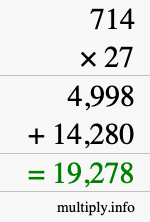 How to calculate 714 times 27 using long multiplication