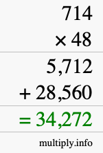 How to calculate 714 times 48 using long multiplication