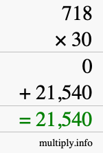 How to calculate 718 times 30 using long multiplication