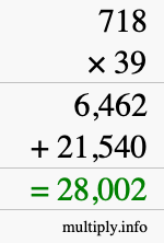 How to calculate 718 times 39 using long multiplication