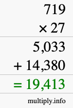 How to calculate 719 times 27 using long multiplication