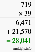 How to calculate 719 times 39 using long multiplication