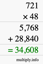 How to calculate 721 times 48 using long multiplication