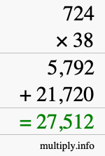 How to calculate 724 times 38 using long multiplication