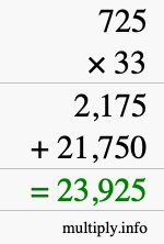 How to calculate 725 times 33 using long multiplication