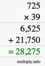 How to calculate 725 times 39 using long multiplication