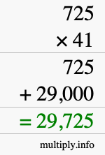 How to calculate 725 times 41 using long multiplication