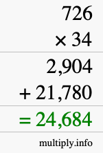 How to calculate 726 times 34 using long multiplication