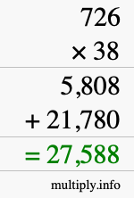 How to calculate 726 times 38 using long multiplication