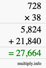How to calculate 728 times 38 using long multiplication