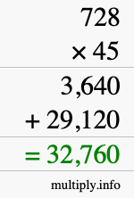 How to calculate 728 times 45 using long multiplication