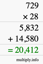 How to calculate 729 times 28 using long multiplication How to calculate 729 times 28 using long multiplication