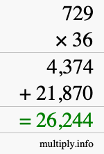 How to calculate 729 times 36 using long multiplication