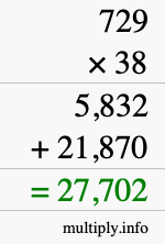 How to calculate 729 times 38 using long multiplication