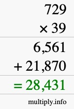 How to calculate 729 times 39 using long multiplication