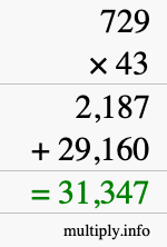 How to calculate 729 times 43 using long multiplication